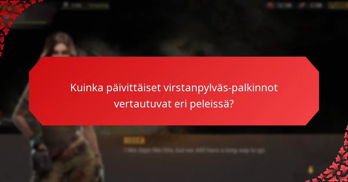Kuinka usein päivittäisiä virstanpylväs-palkintoja myönnetään?