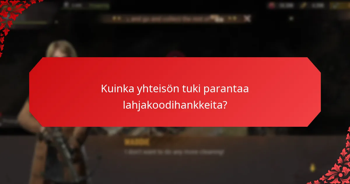Kuinka yhteisön tuki parantaa lahjakoodihankkeita?