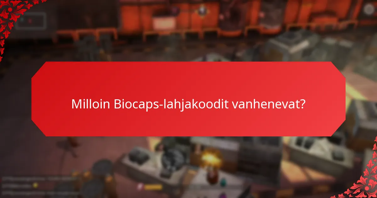 Mitkä ovat Biocaps-lahjakoodien käyttörajoitukset?