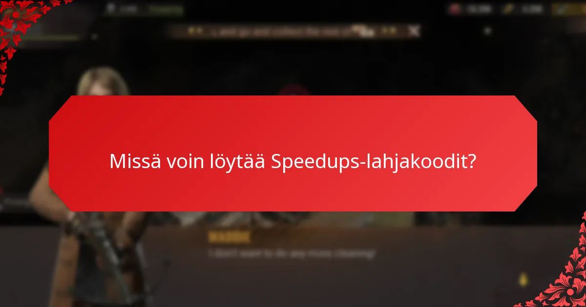 Kuinka käyttää Speedups-lahjakoodit tehokkaasti?