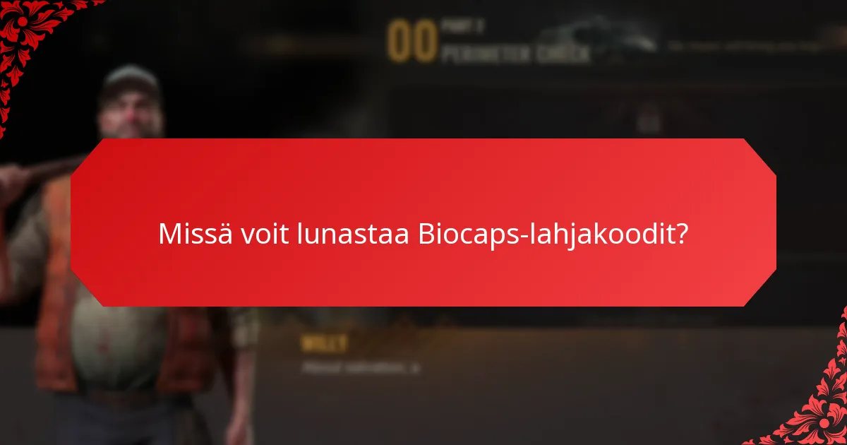 Kuinka maksimoida Biocaps-lahjakoodien arvo?