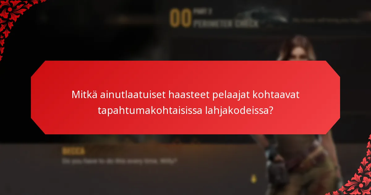 Kuinka yhteistyötapahtumat vaikuttavat lahjakoodien saatavuuteen?